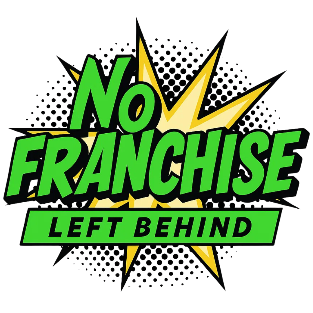 No Franchise Left Behind